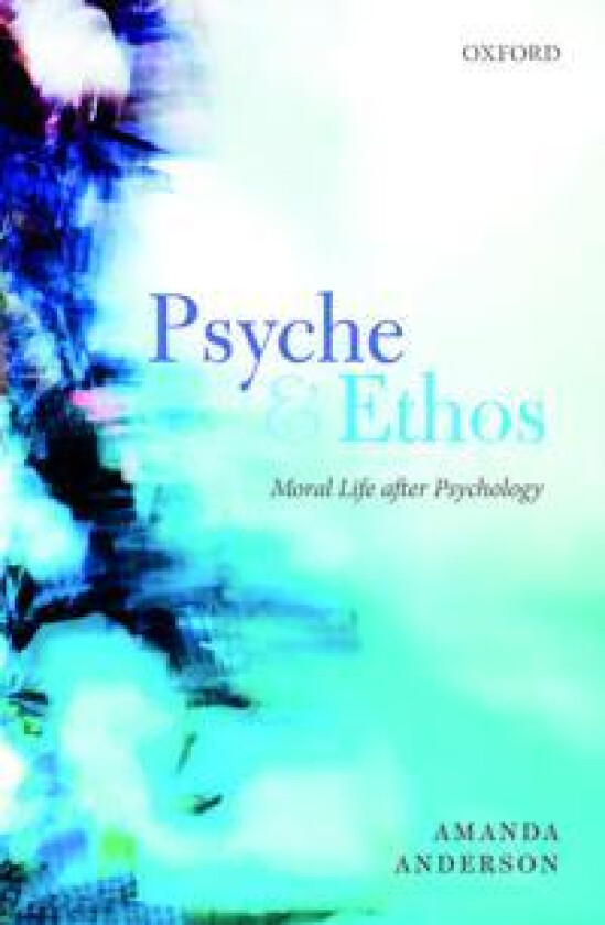 Psyche and Ethos