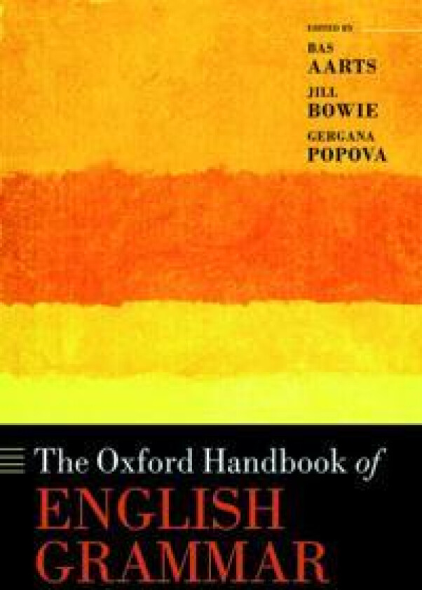 The Oxford Handbook of English Grammar