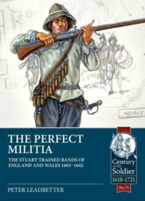 The Perfect Militia av BSc Leadbetter