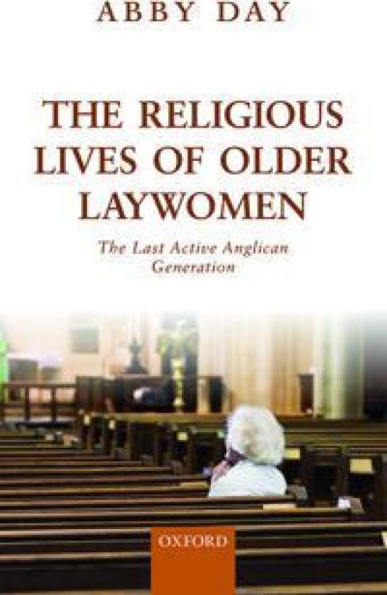 The Religious Lives of Older Laywomen