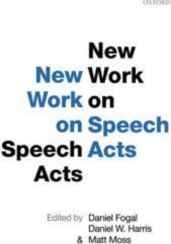 New Work on Speech Acts