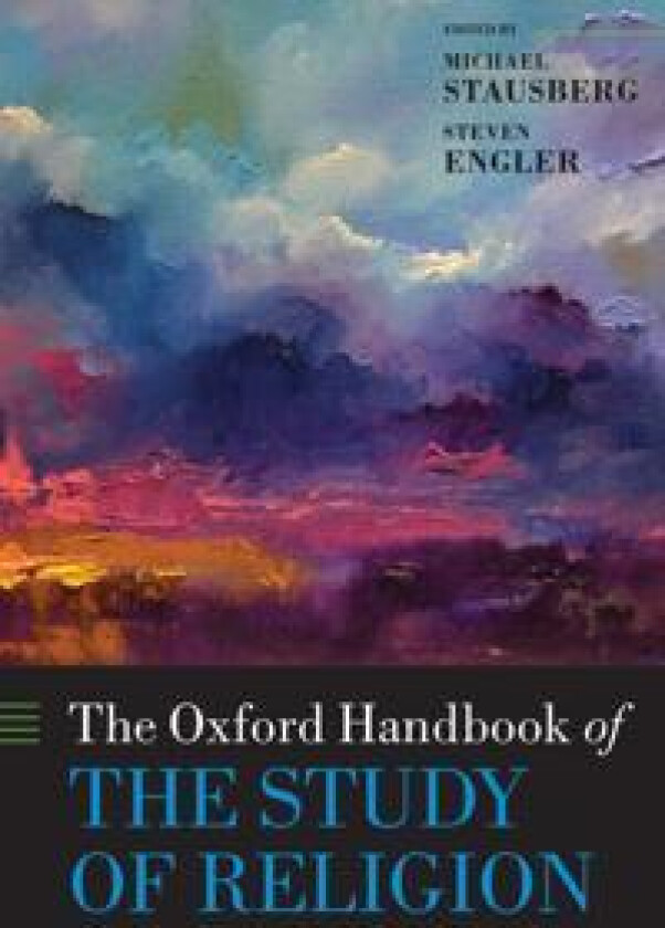 The Oxford Handbook of the Study of Religion