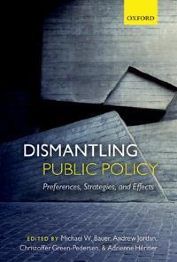 Dismantling Public Policy