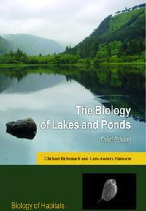 The Biology of Lakes and Ponds