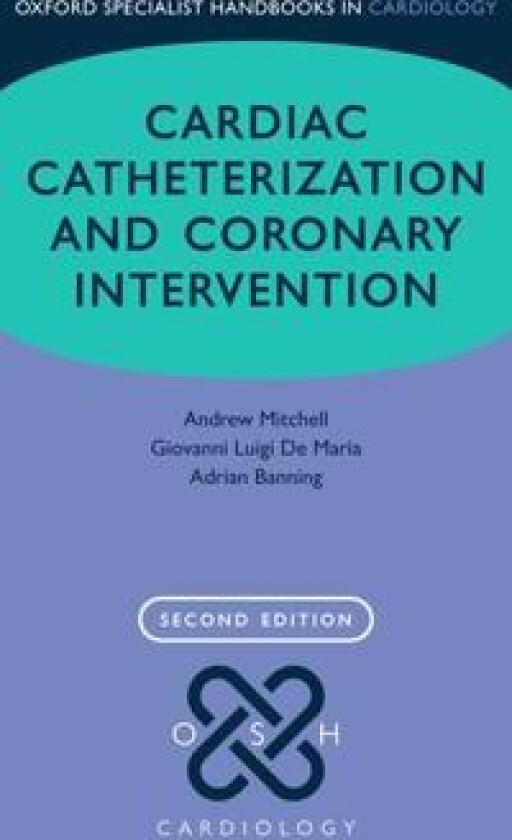 Cardiac Catheterization and Coronary Intervention