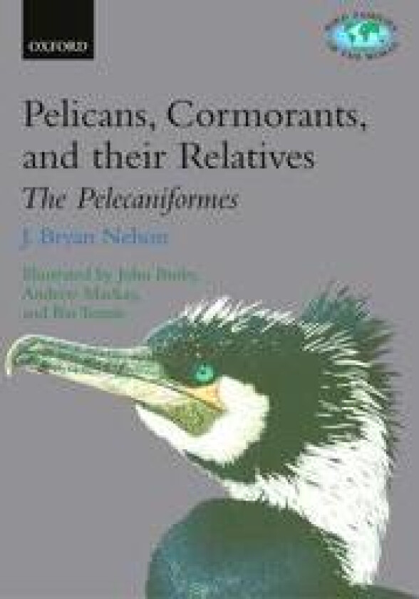 Pelicans, Cormorants, and their Relatives