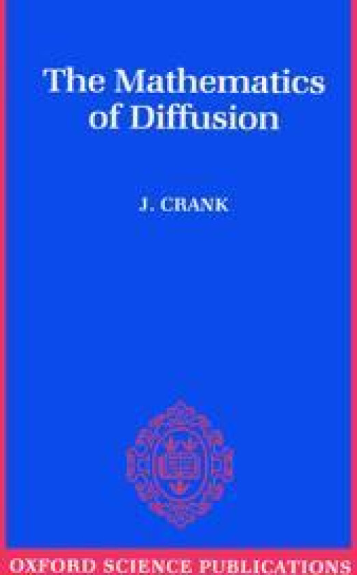 The Mathematics of Diffusion