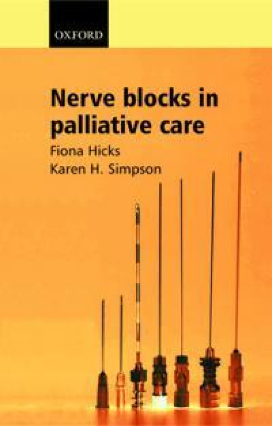 Nerve Blocks in Palliative Care