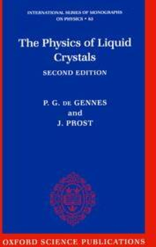 The Physics of Liquid Crystals