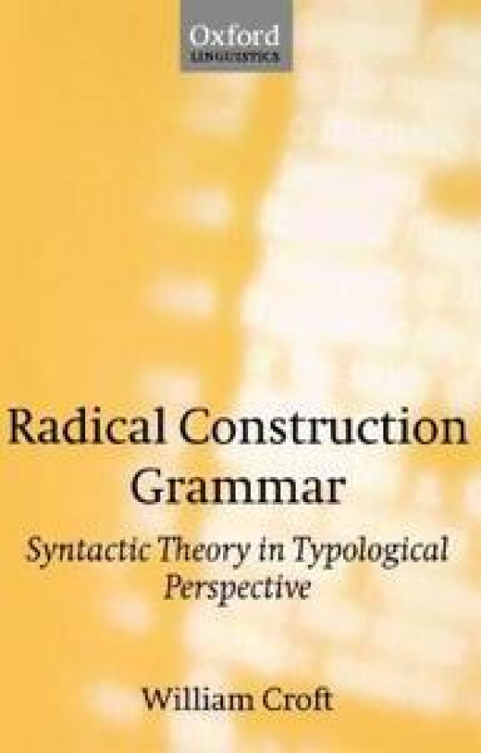 Radical Construction Grammar