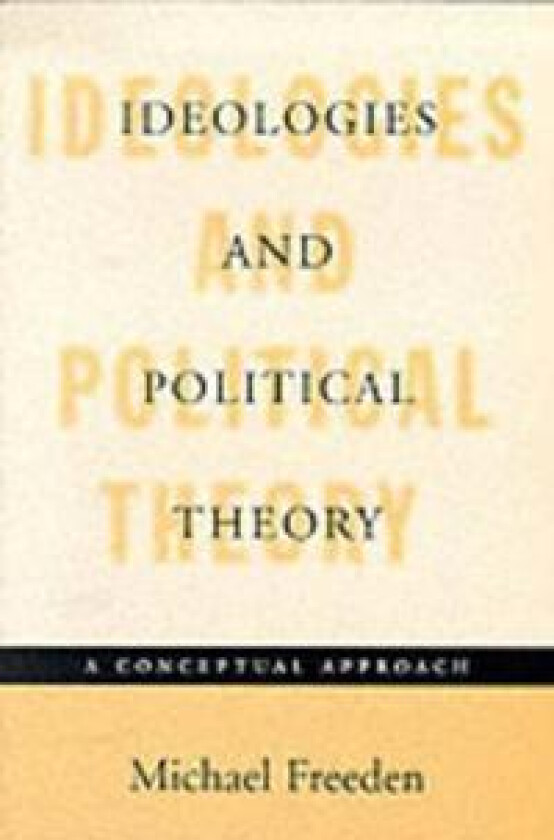 Ideologies and Political Theory