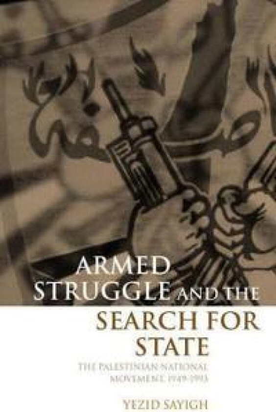 Armed Struggle and the Search for State