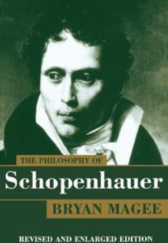 The Philosophy of Schopenhauer