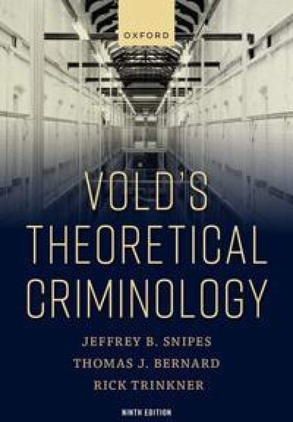 Vold's Theoretical Criminology