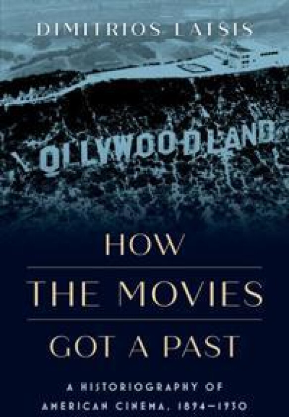 How the Movies Got a Past