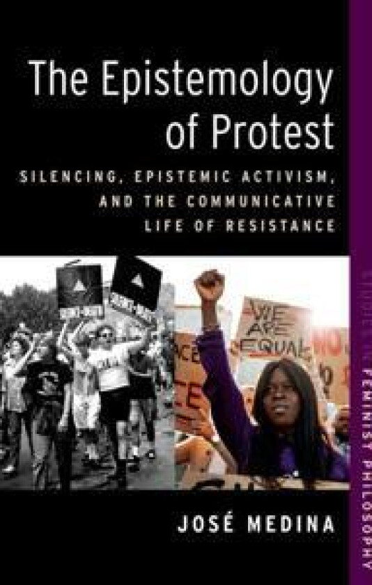 The Epistemology of Protest