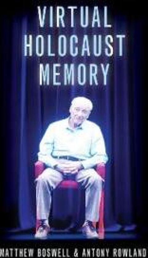 Virtual Holocaust Memory
