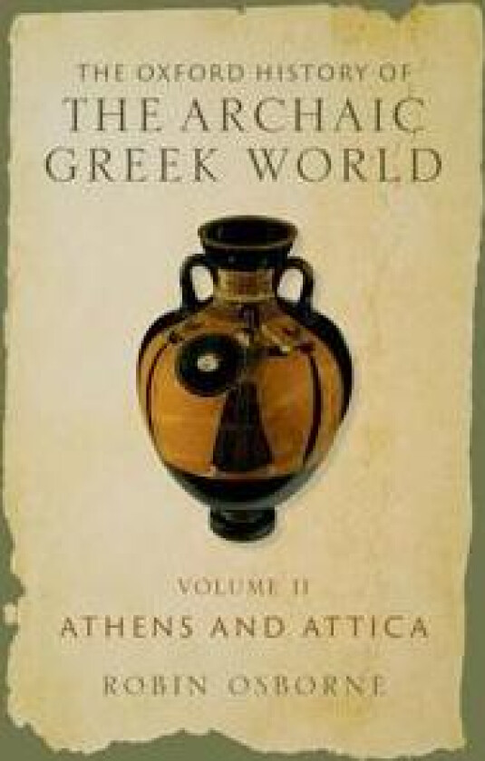 The Oxford History of the Archaic Greek World
