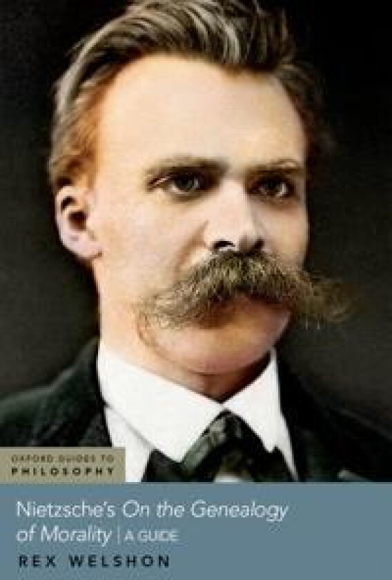 Nietzsche's On The Genealogy of Morality