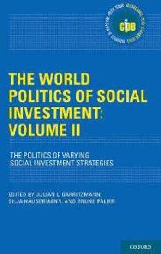The World Politics of Social Investment: Volume II
