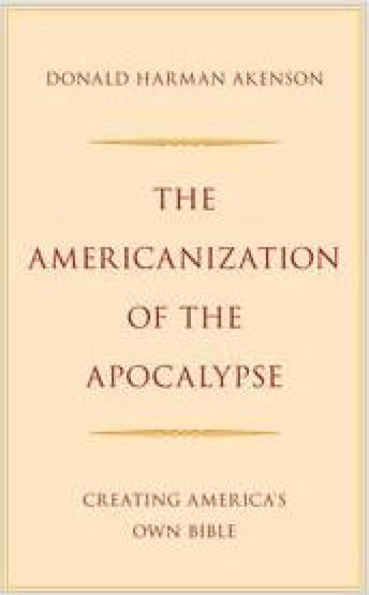 The Americanization of the Apocalypse