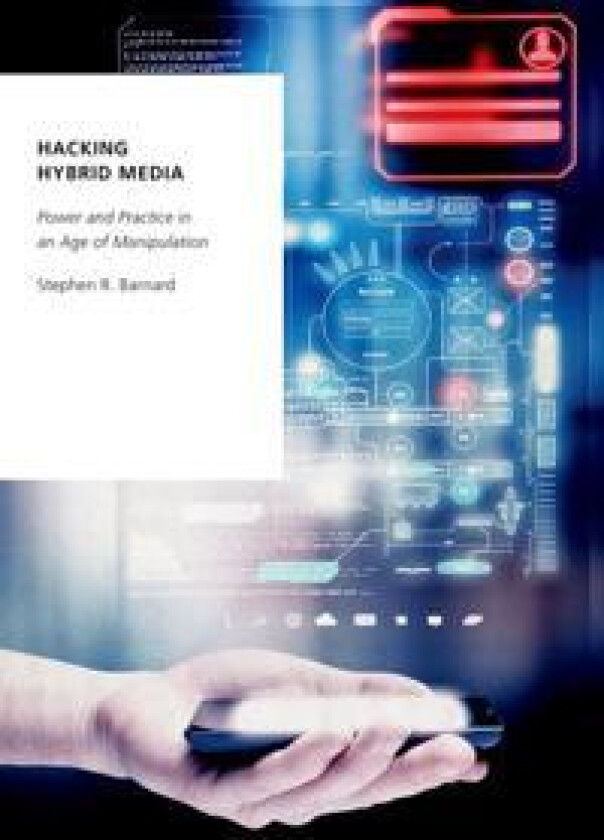Hacking Hybrid Media