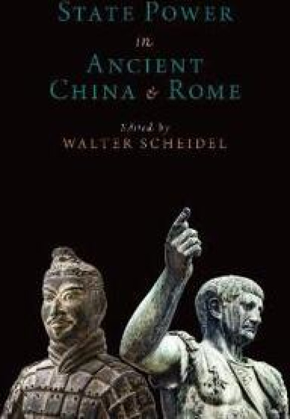 State Power in Ancient China and Rome