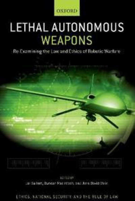 Lethal Autonomous Weapons