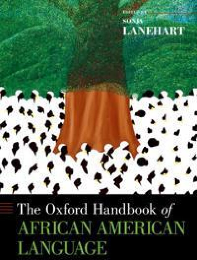 The Oxford Handbook of African American Language