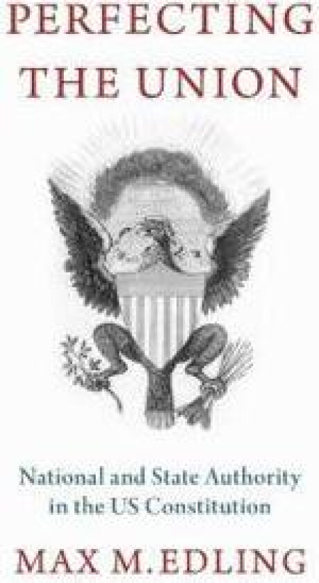 Perfecting the Union