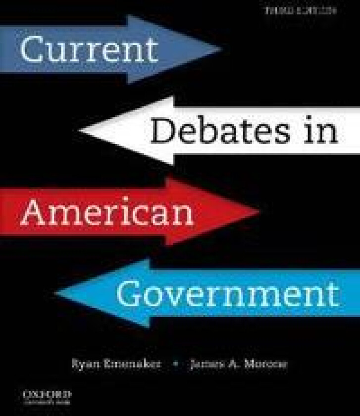 Current Debates in American Government