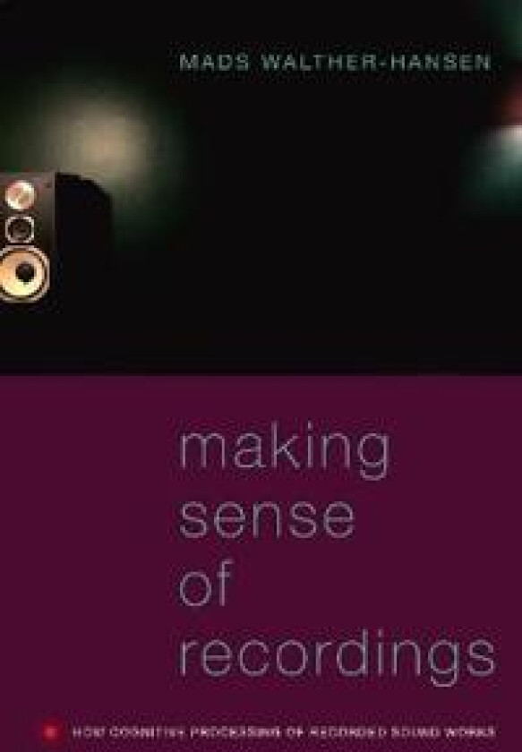 Making Sense of Recordings