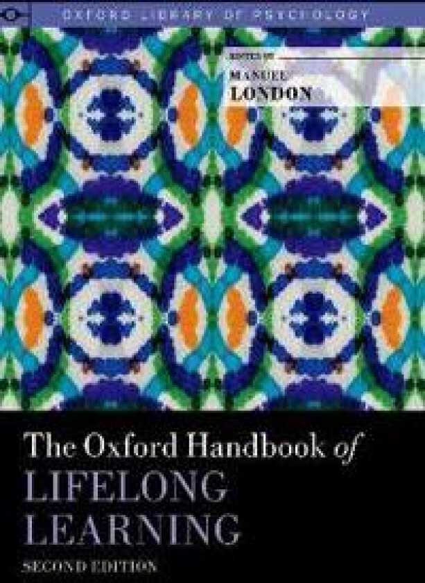 The Oxford Handbook of Lifelong Learning