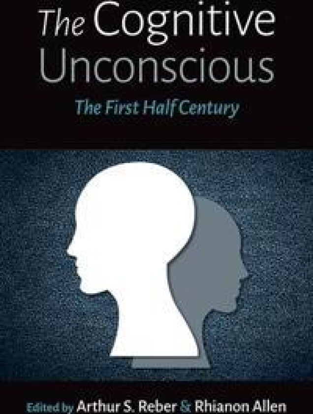 The Cognitive Unconscious