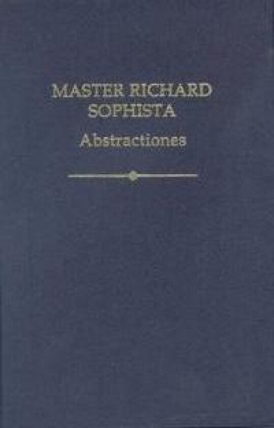 Master Richard Sophista: Abstractiones