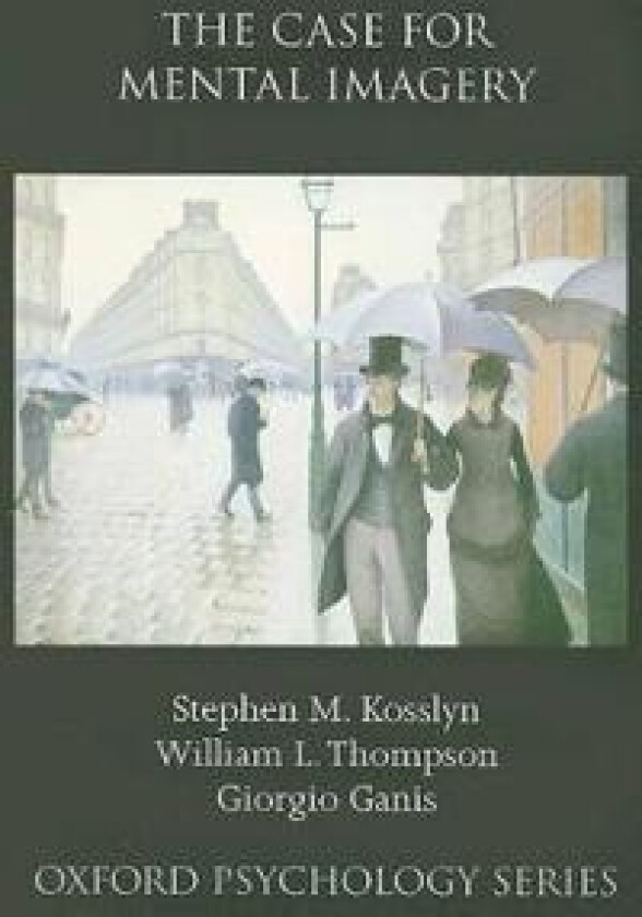 The Case for Mental Imagery