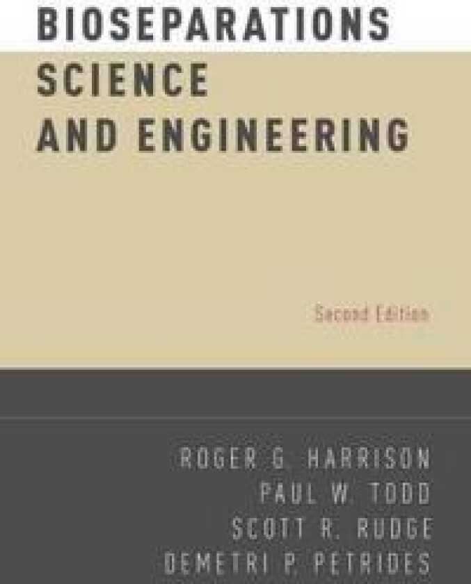 Bioseparations Science and Engineering