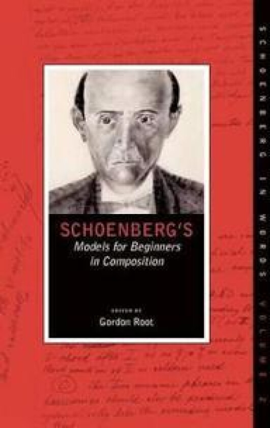 Schoenberg's Models for Beginners in Composition
