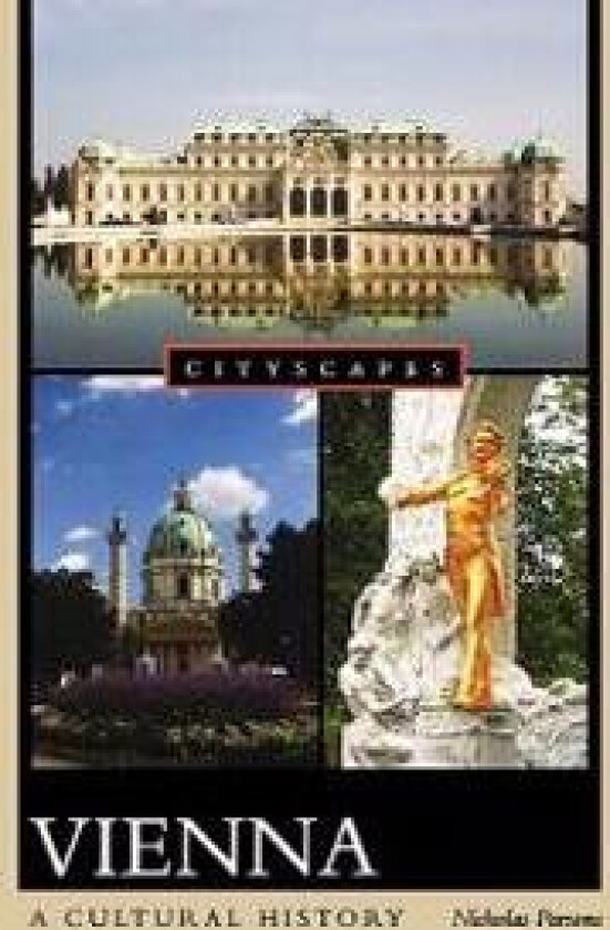 Vienna: A Cultural History