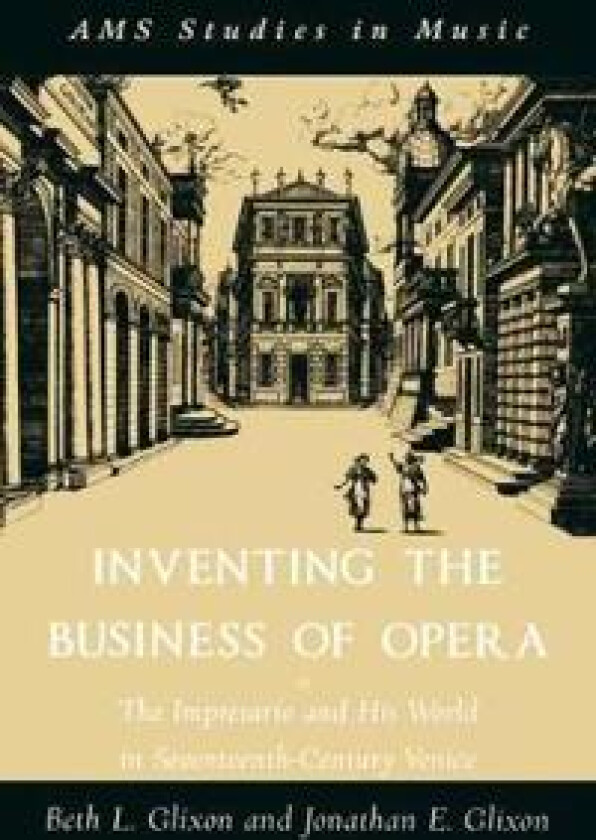 Inventing the Business of Opera