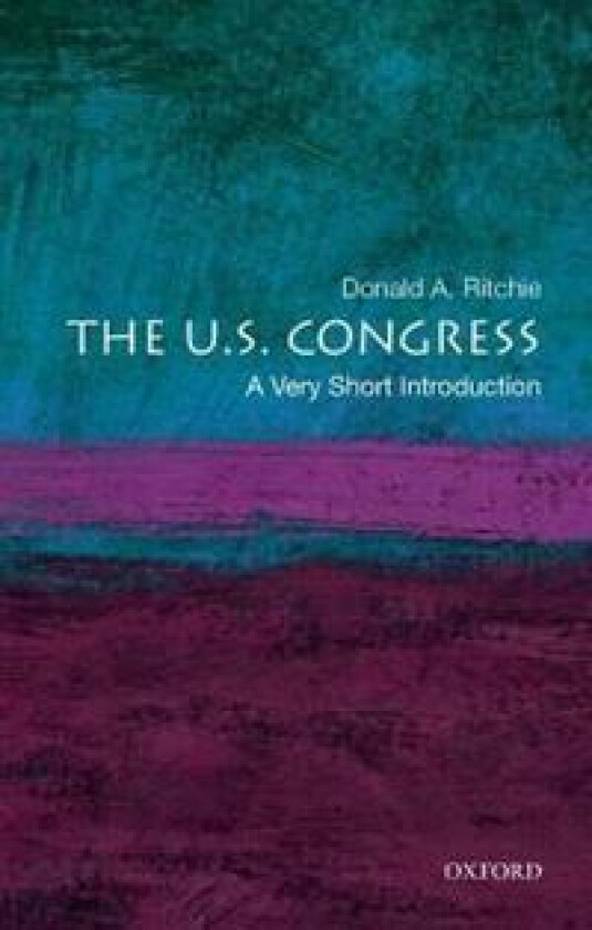 The U.S. Congress: A Very Short Introduction