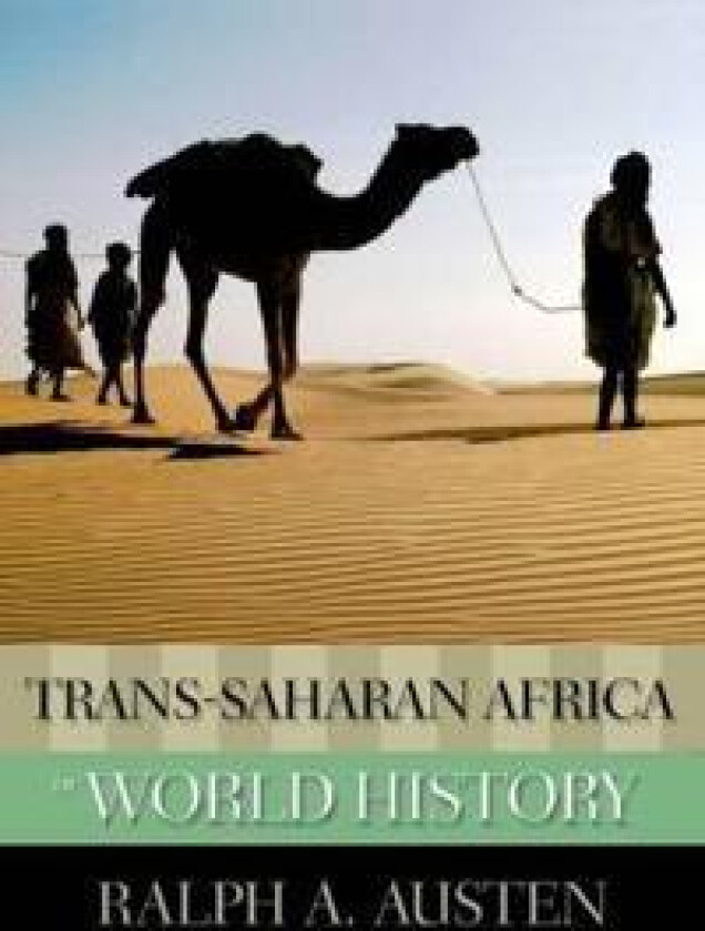 Trans-Saharan Africa in World History