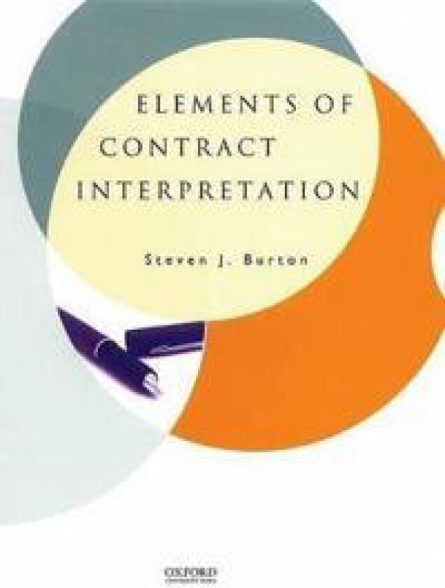 Elements of Contract Interpretation