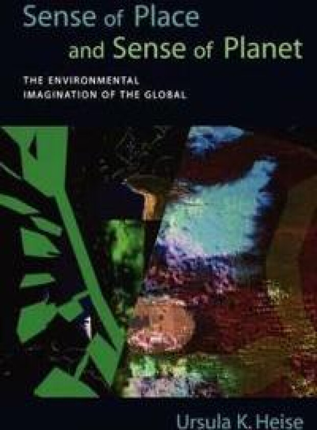 Sense of Place and Sense of Planet