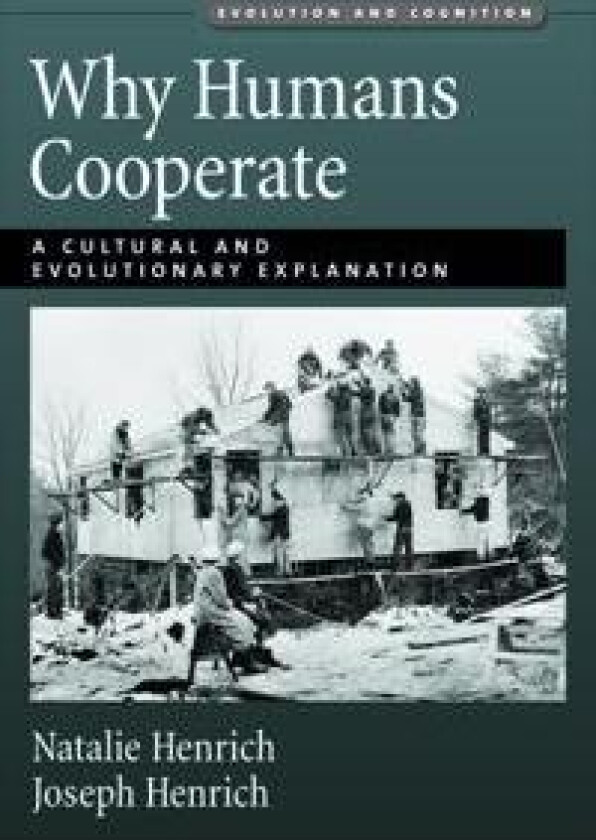 Why Humans Cooperate