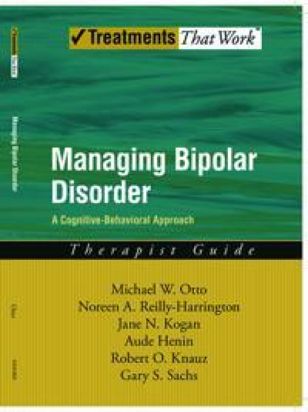 Managing Bipolar Disorder: Therapist Guide