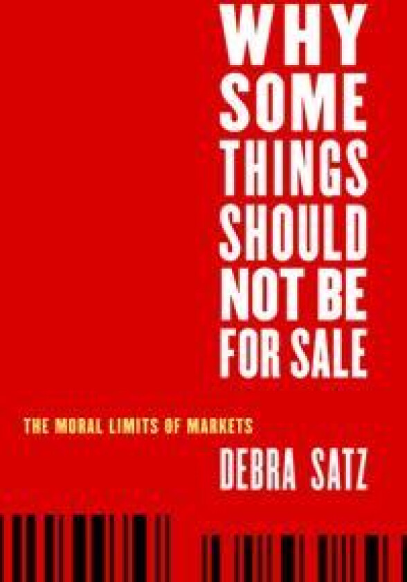 Why Some Things Should Not Be for Sale