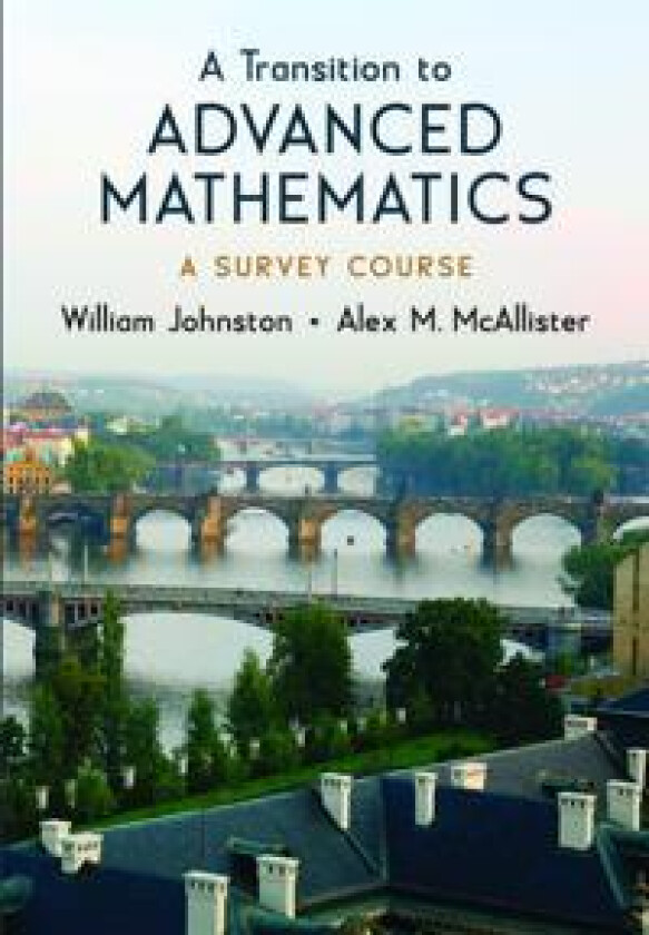 A Transition to Advanced Mathematics
