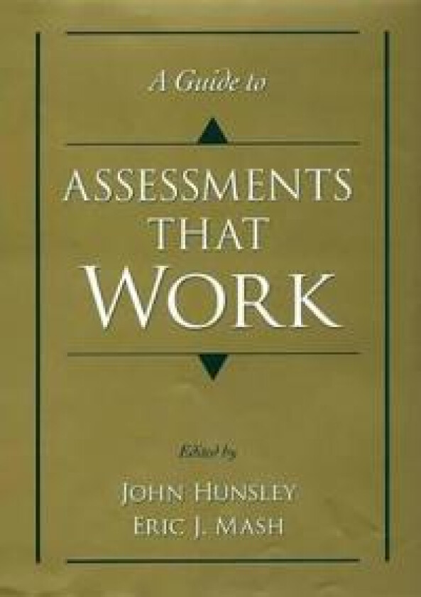 A Guide to Assessments that Work