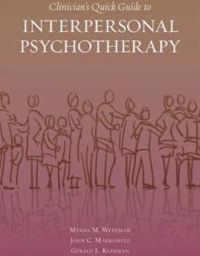Clinician's Quick Guide to Interpersonal Psychotherapy